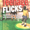 Libro TEENAGE FLICKS