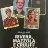 Libro RIVERA, MAZZOLA E CRUIJFF GIOCAVANO A MESTRE